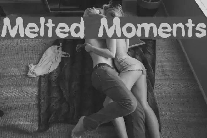 Melted Moments Font examples