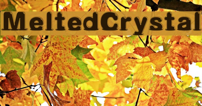 Melted_Crystal Font examples