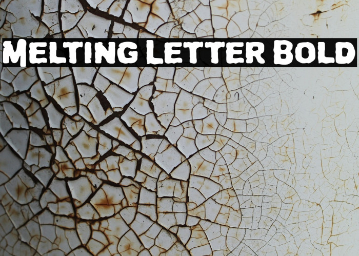 Melting Letter Bold Font examples