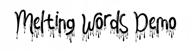 Melting Words Demo  Descarca Fonturi Gratis