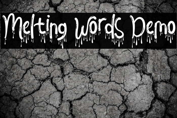 Melting Words Demo Font examples