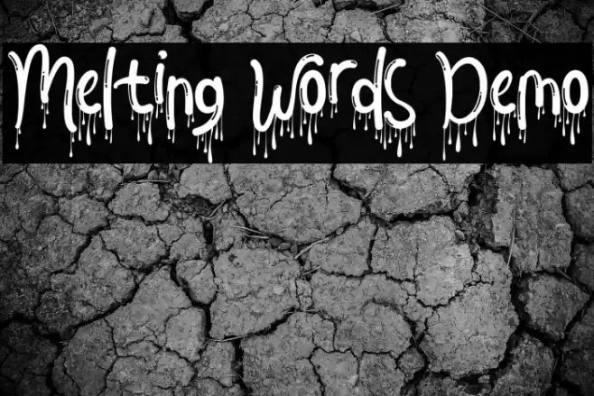 Melting Words Demo Font examples