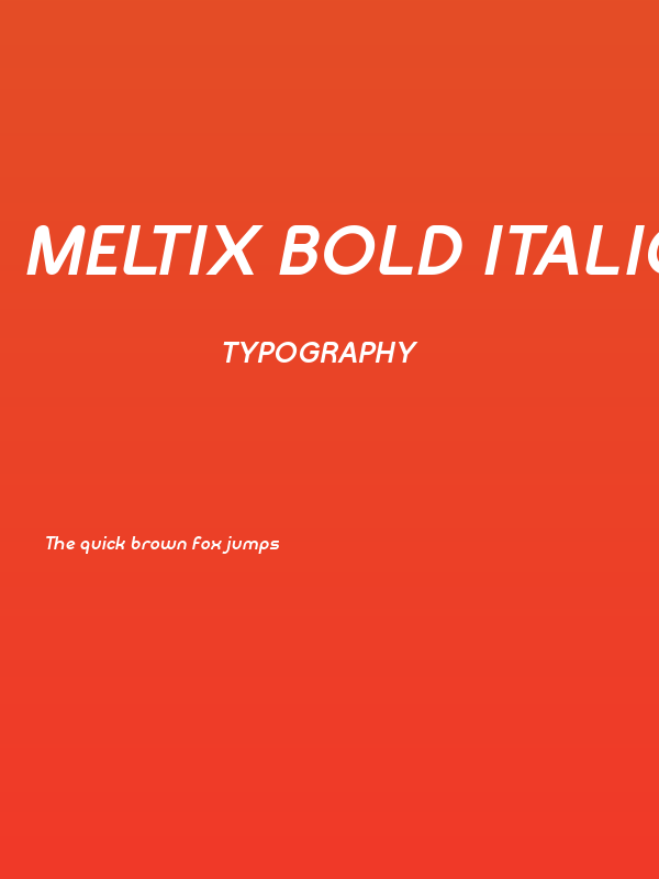 Meltix Bold Italic Demo Poster