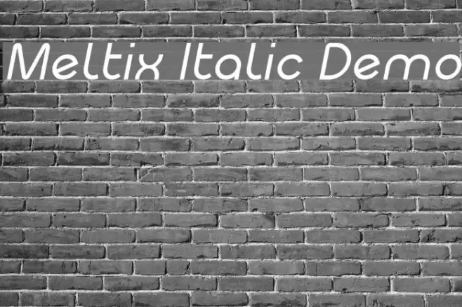 Meltix Italic Demo Font examples