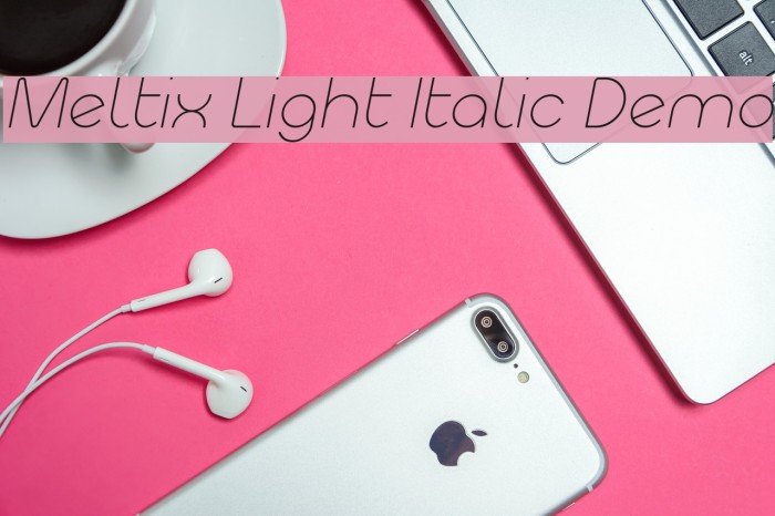 Meltix Light Italic Demo Font examples
