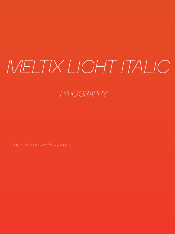 Meltix Light Italic Demo Poster