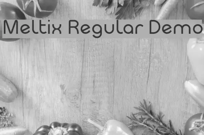 Meltix Regular Demo Font examples