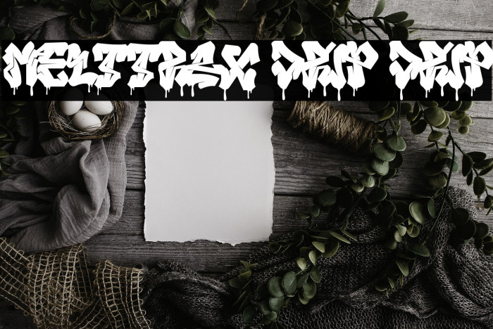 Melttrax Drip Drip Font examples