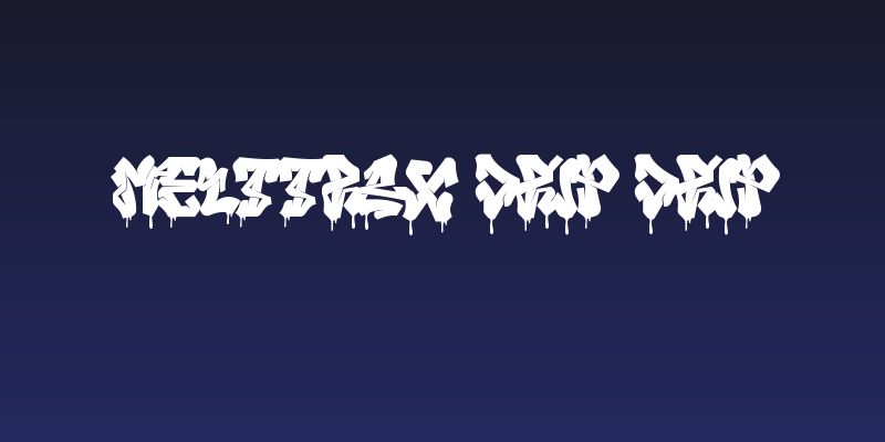 Melttrax Drip Drip Social Header