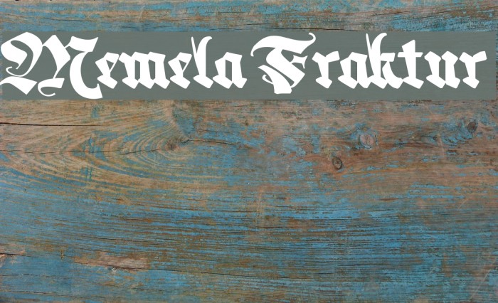Memela Fraktur Font examples