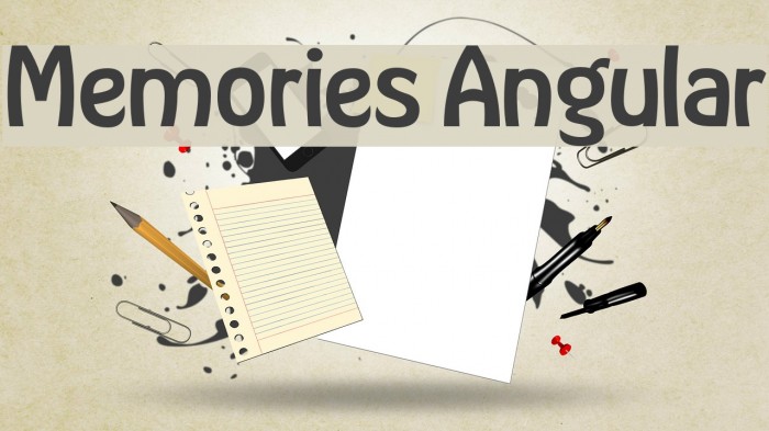 Memories Angular Font examples