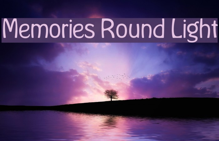 Memories Round Light Font examples