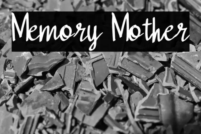Memory Mother Font examples