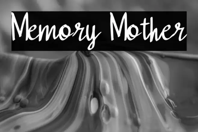 Memory Mother Font examples