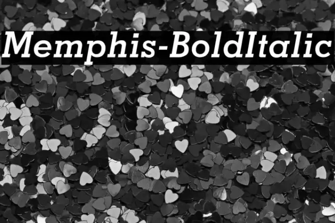 Memphis-BoldItalic Font examples