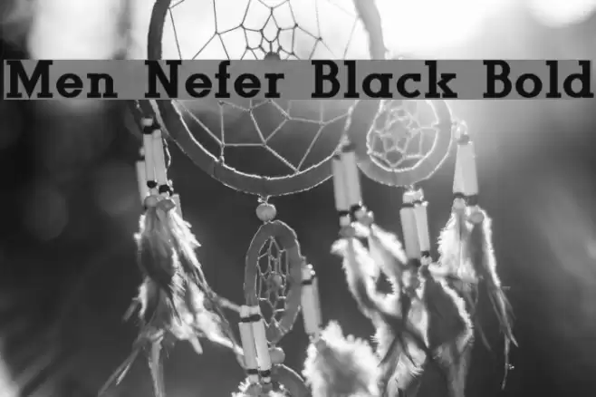 Men Nefer Black Bold Font examples