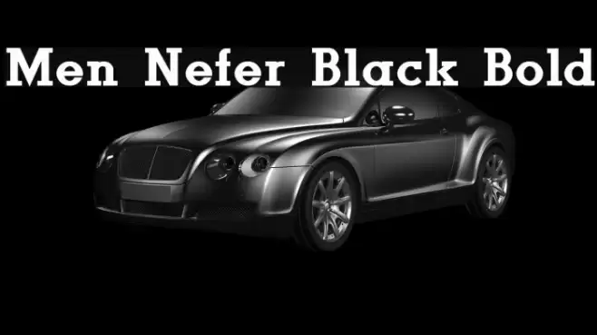 Men Nefer Black Bold Font examples
