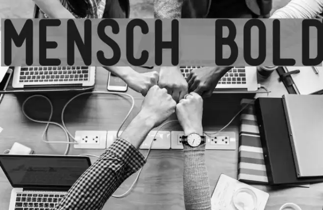 Mensch Bold Example 3