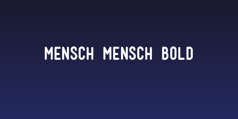 Mensch Mensch Bold Social Header