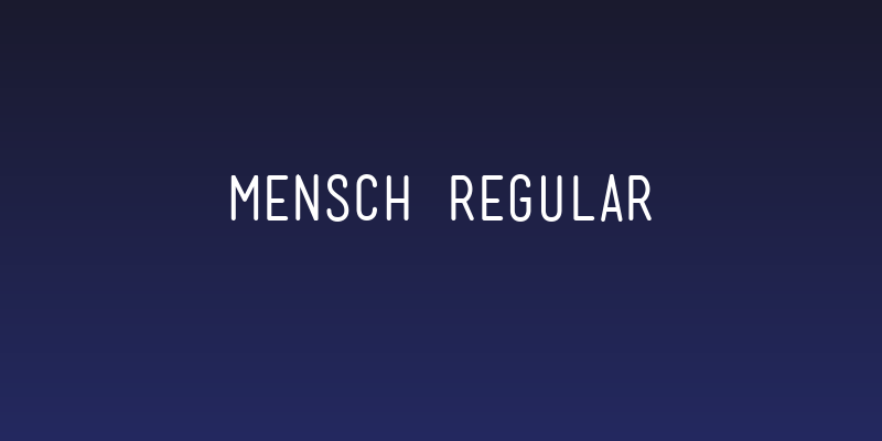 Mensch Regular Social Header