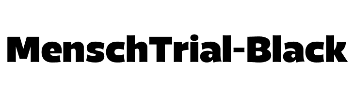 MenschTrial-Black  Descarca Fonturi Gratis