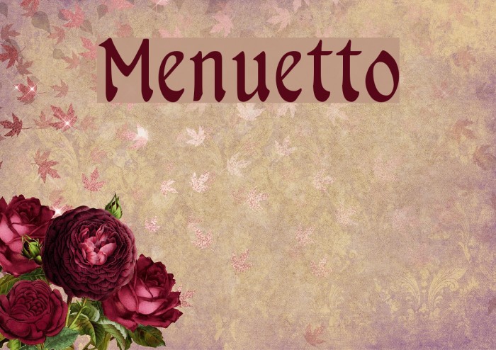 Menuetto フォント examples