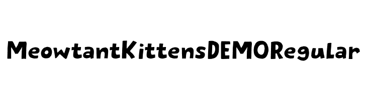 Meowtant Kittens DEMO Regular  नि: शुल्क फ़ॉन्ट्स डाउनलोड