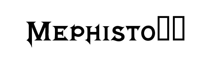 Mephisto!` Font