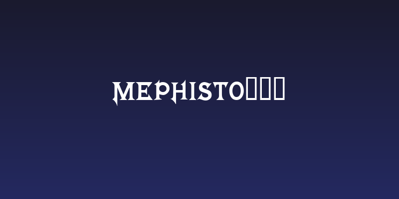 Mephisto!" Social Header