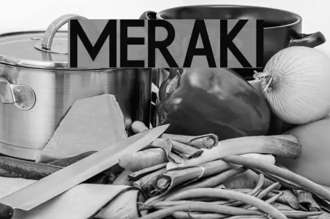 Meraki Шрифта examples