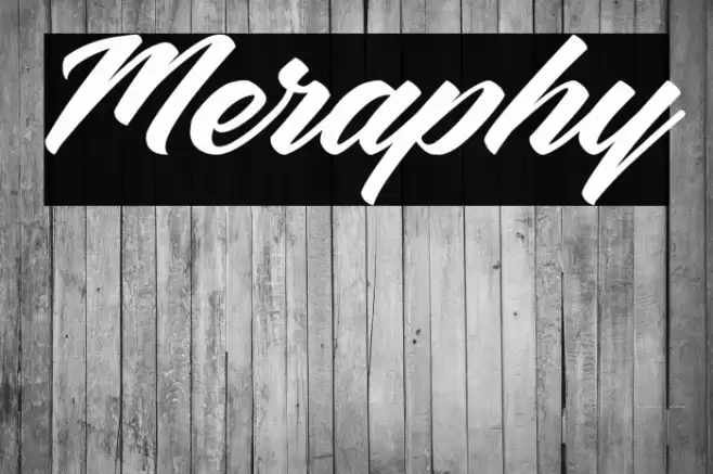 Meraphy Font examples