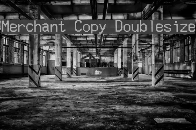 Merchant Copy Doublesize Font examples