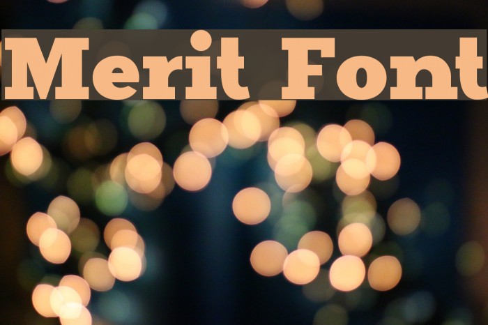 Merit Font examples