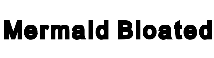 Mermaid Bloated Font