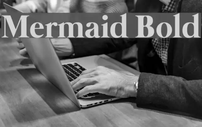 Mermaid Bold Font examples