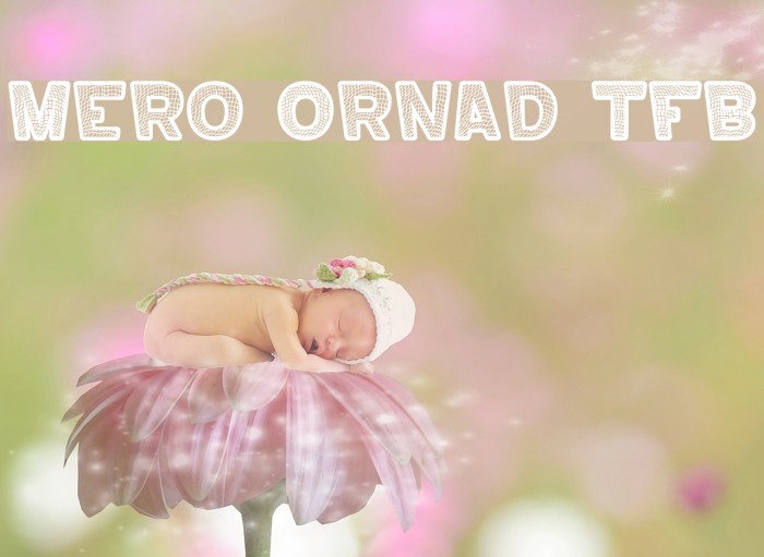 Mero Ornad TFB Font examples