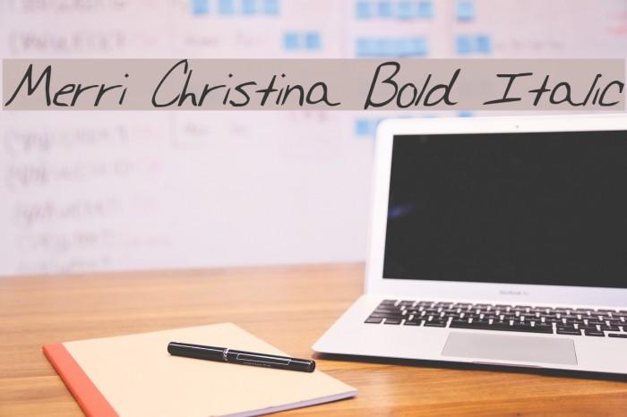 Merri Christina Bold Italic Font examples