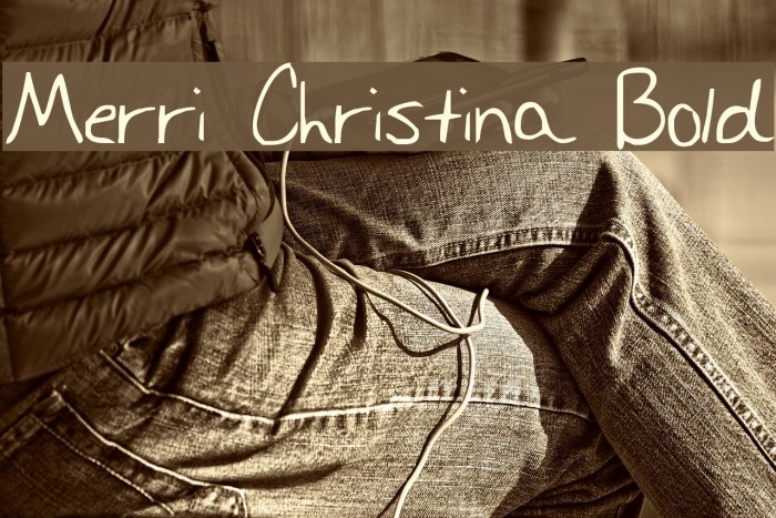 Merri Christina Bold Example 3