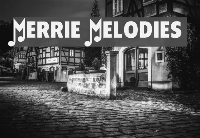 Merrie Melodies Font examples
