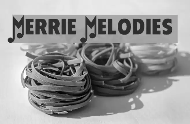 Merrie Melodies Font examples