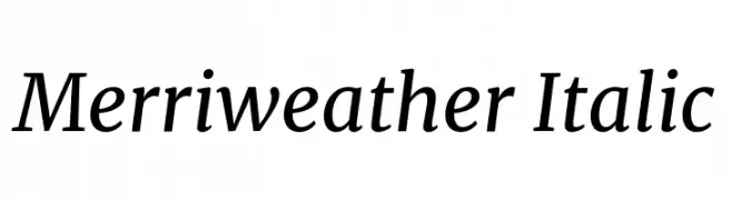 Merriweather Italic  Fuentes Gratis Descargar