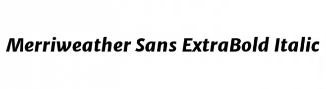 Merriweather Sans ExtraBold Italic  Frei Schriftart Herunterladen