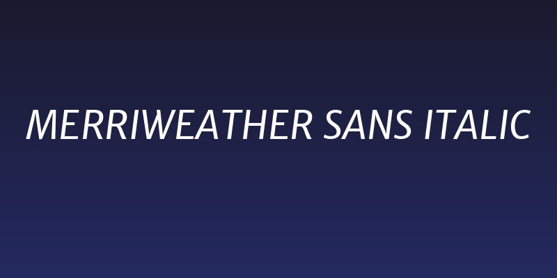 Merriweather Sans Italic Social Header