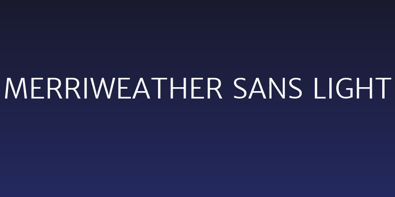 Merriweather Sans Light Social Header