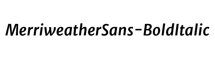 MerriweatherSans-BoldItalic  Скачать бесплатные шрифты