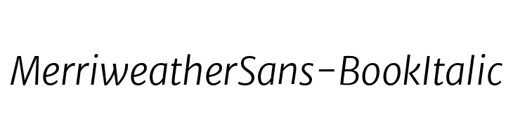 MerriweatherSans-BookItalic 字体