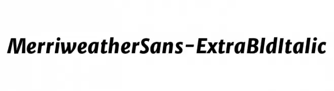MerriweatherSans-ExtraBldItalic  Frei Schriftart Herunterladen