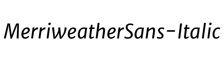 MerriweatherSans-Italic  免费字体下载