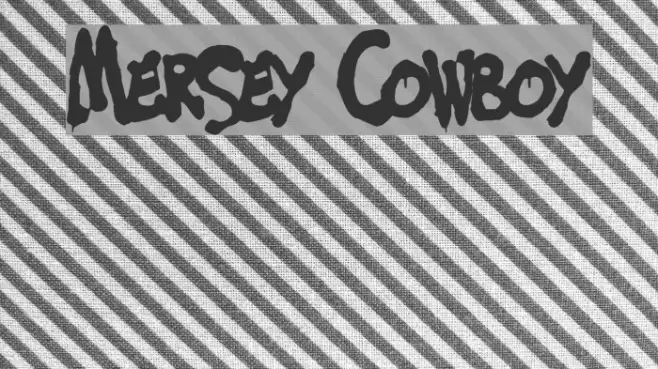 Mersey Cowboy Example 2