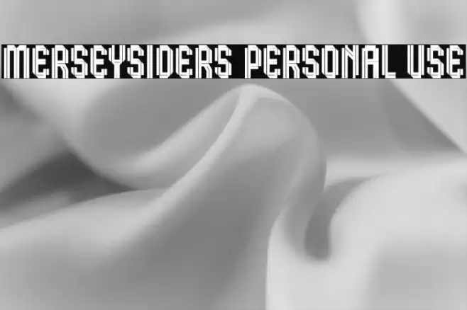 Merseysiders Personal Use Caratteri examples